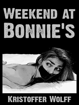 cover image of Weekend At Bonnie's
